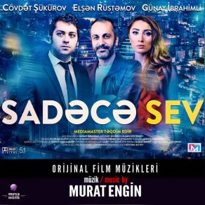 Sadece Sev (Original Soundtrack) album cover