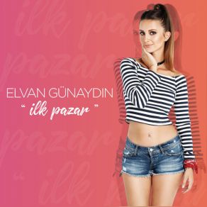 İlk Pazar (Maxi-Single) album cover
