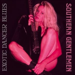 Exotic Dancer Blues (Sweet 17) album cover