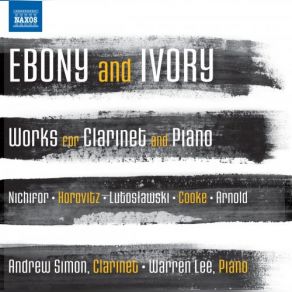 Ebony And Ivory - Works For Clarinet And Piano album cover