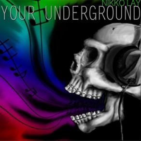 Your Underground album cover