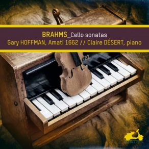Brahms: Cello Sonatas album cover