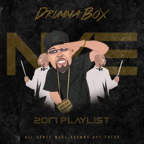 Drumma Boy's 2K17 New Year's Eve Playlist album cover