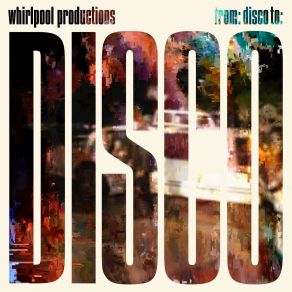 From: Disco To: Disco album cover
