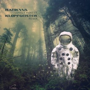 Lonely Forest (Klopfgeister Remix) (Single) album cover