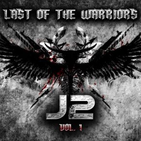 Last Of The Warriors, Vol. 1 album cover
