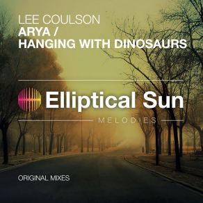 Arya / Hanging With Dinosaurs album cover