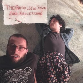 The Good We've Sewn album cover
