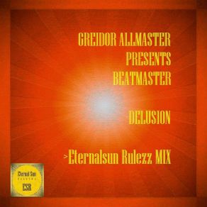 Delusion (Eternalsun Rulezz Mix) (Single) album cover