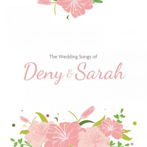 The Wedding Songs Of Deny & Sarah album cover