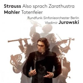 Strauss: Also Sprach Zarathustra - Mahler: Totenfeier (Maxi-Single) album cover