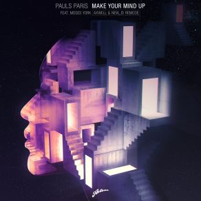 Make Your Mind Up (Axwell & NEWID Remode) (Single) album cover
