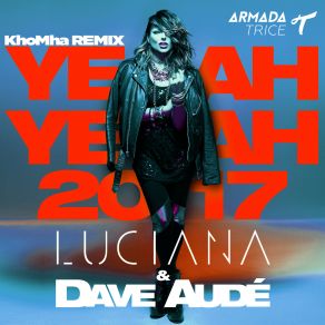 Yeah Yeah (KhoMha Remixes) (Maxi-Single) album cover