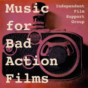Music For Bad Action Films album cover