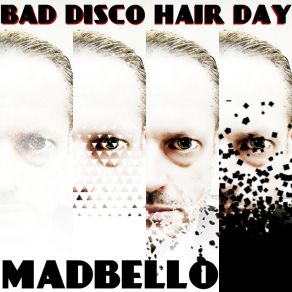 Bad Disco Hair Day album cover