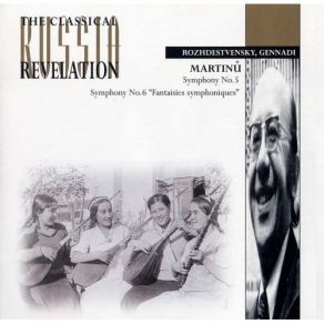 Martinu - Symphony No. 5 And 6 - Rozhdestvensky album cover