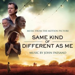 Same Kind Of Different As Me (Music From The Motion Picture) (Original Soundtrack) album cover