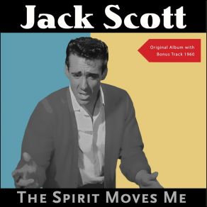 The Spirit Moves Me (Original Album With Bonus Track - 1960) album cover