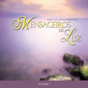Mensageiros De Luz - Vol 1 album cover