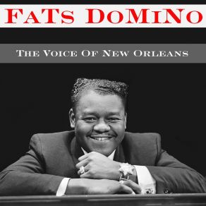 Fats Domino: The Voice Of New Orleans album cover