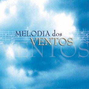 Melodia Dos Ventos album cover