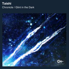 Chronicle / Glint In The Dark (Maxi-Single) album cover