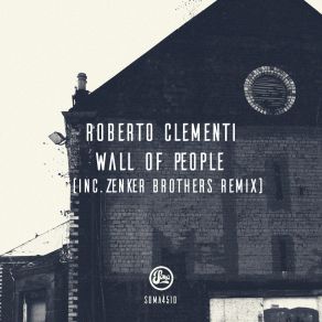 Wall Of People (Incl Zenker Bros Remix) (Maxi-Single) album cover
