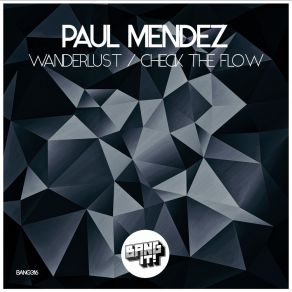 Wanderlust / Check The Flow album cover