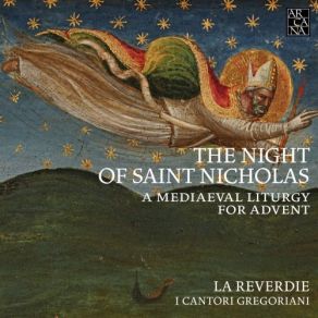 The Night Of Saint Nicholas. A Mediaeval Liturgy For Advent album cover