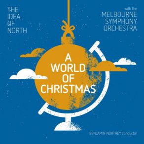 A World Of Christmas (Live At Hamer Hall, Arts Centre, Melbourne / 2016) album cover