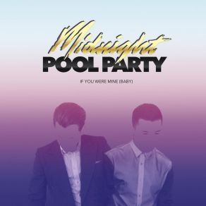 If You Were Mine (Baby) album cover