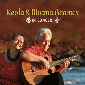 Keola & Moana Beamer In Concert album cover