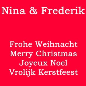 Frohe Weihnacht / Merry Christmas / Joyeux Noël / Vrolijk Kerstfeest album cover