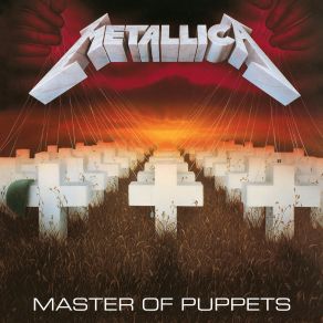 Master Of Puppets (Deluxe Edition) (CD1) album cover
