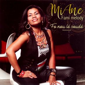Fo Nou Lé Soudé (Fami Melody) album cover
