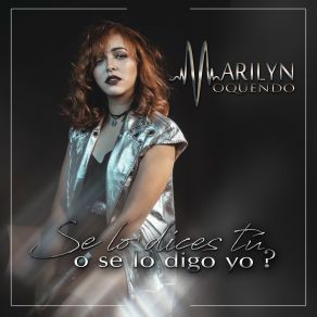 Se Lo Dices Tú O Se Lo Digo Yo album cover