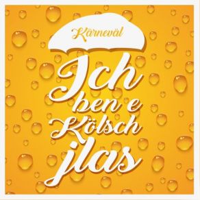 Ich Ben E Kölschjlas album cover