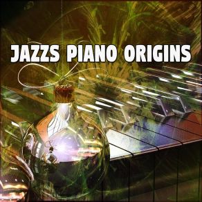Jazzs Piano Origins album cover