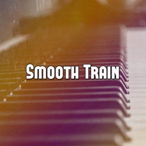 Smooth Train album cover