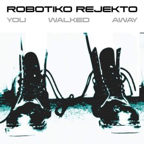 You Walked Away album cover