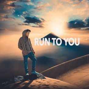 Run To You album cover