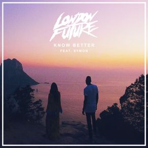 Know Better (Single) album cover