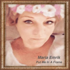 Put Me In A Frame album cover