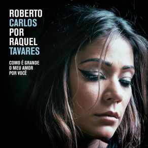 Como É Grande O Meu Amor Por Você album cover