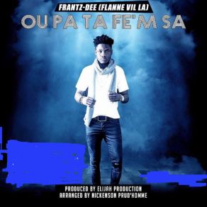 Ou Pa Ta Fe'm Sa (Single) album cover