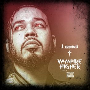 Vampire Higher, Pt. II album cover