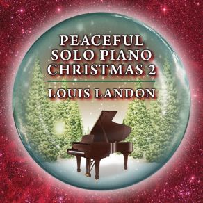 Peaceful Solo Piano Christmas 2 album cover
