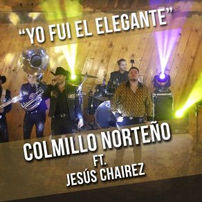 Yo Fui El Elegante (En Vivo)) (Single) album cover