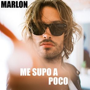 Me Supo A Poco (Single) album cover