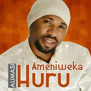 Ameniweka Huru (Single) album cover